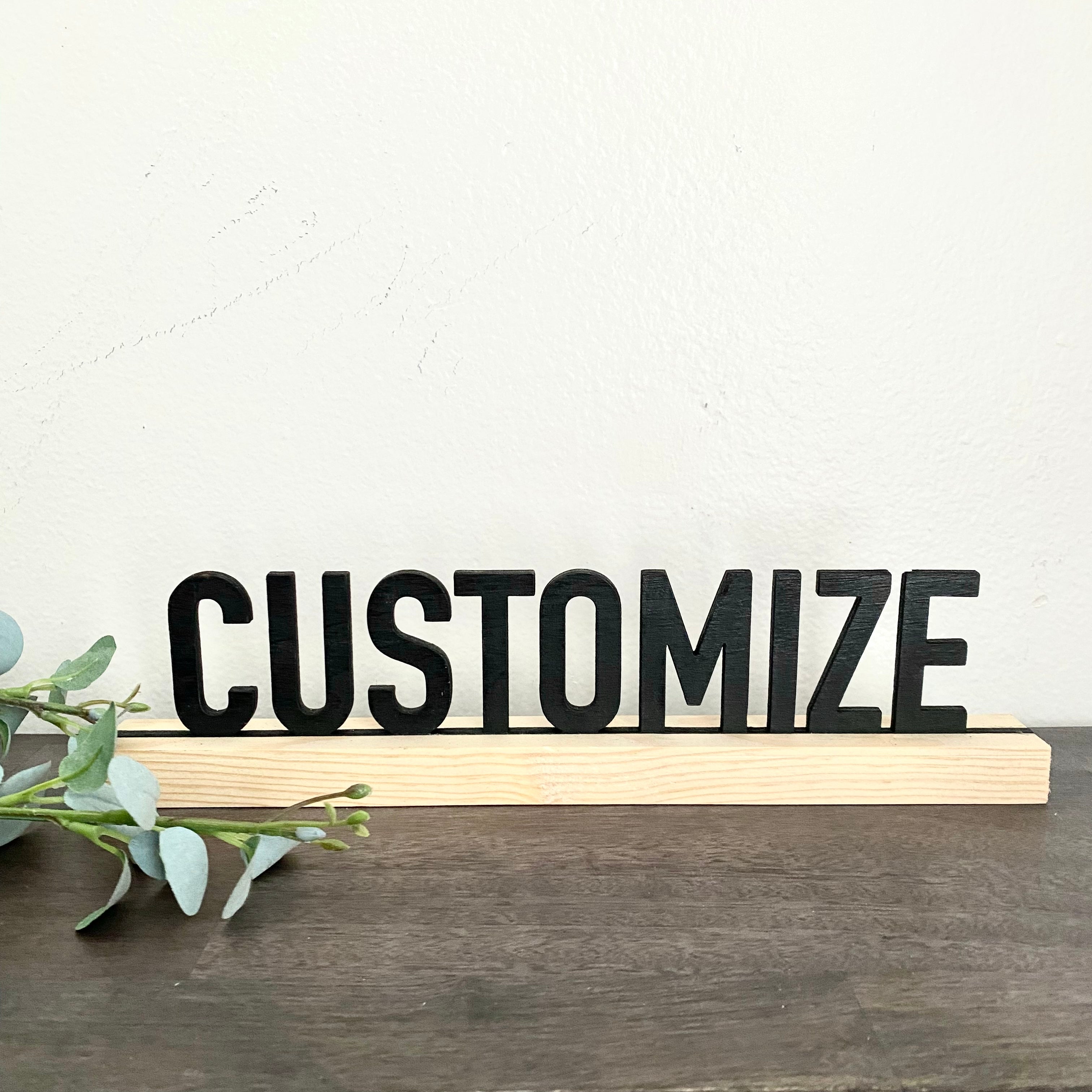 Custom 