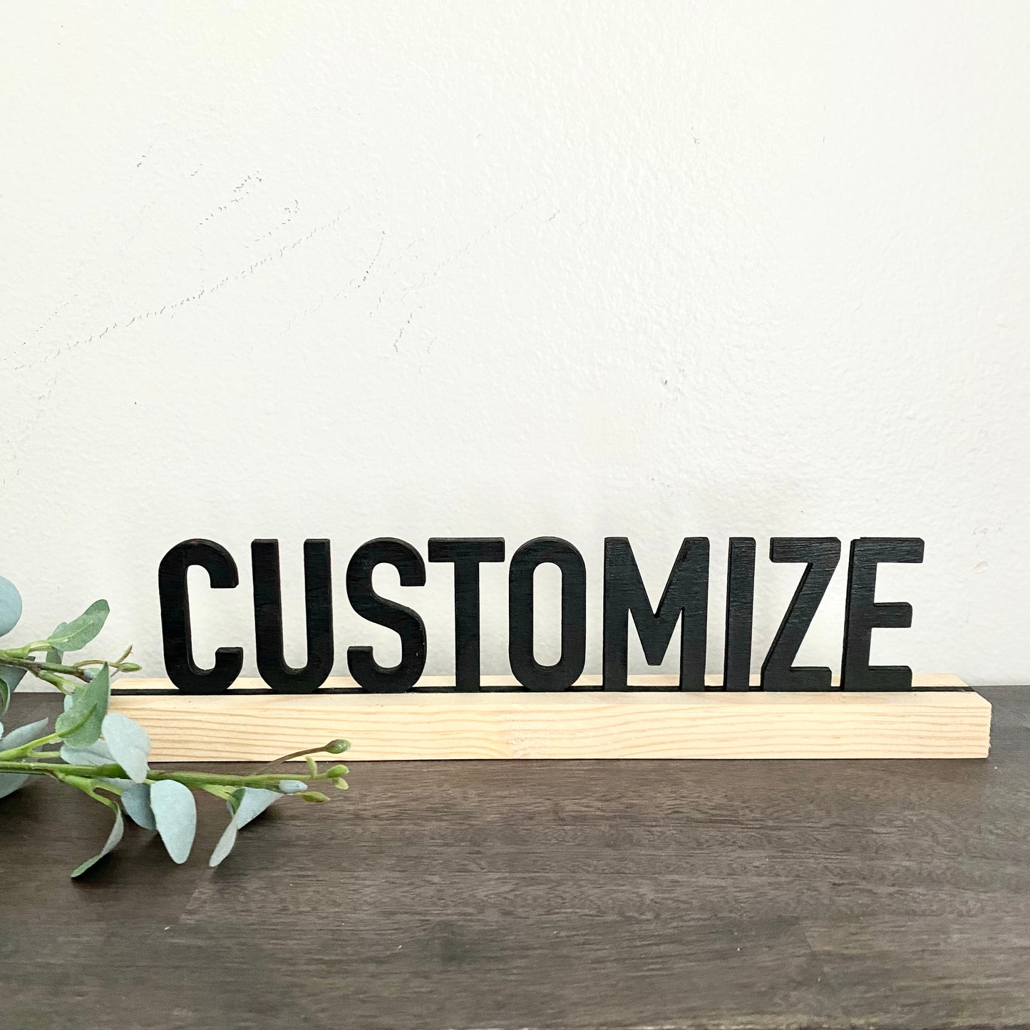 Custom "Choose Your Word" Desk Sign